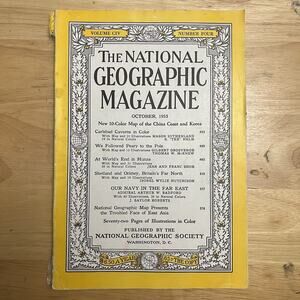 National Geographic October 1953 Carlsbad Hunza N Britain Navy In The Far East